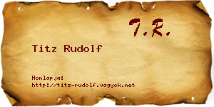 Titz Rudolf névjegykártya
